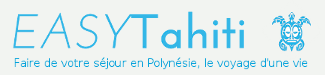 easyTahiti.com spécialiste des séjours à Tahiti